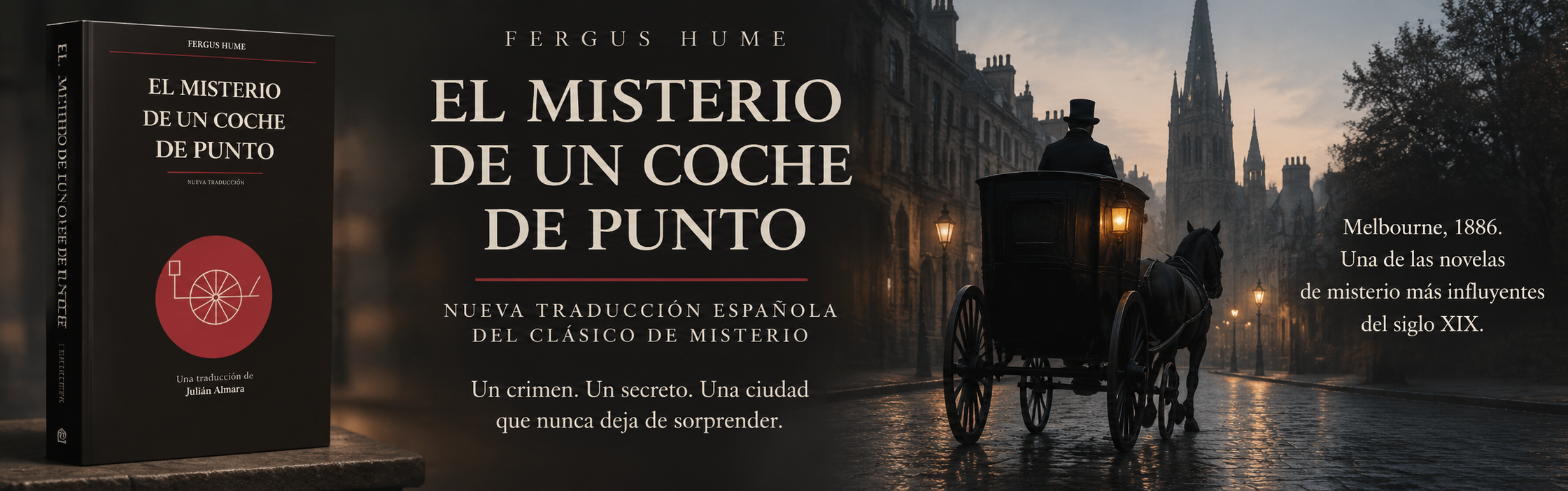 Presentación de El misterio de un coche de punto con la cubierta, un carruaje y una calle del Melbourne victoriano