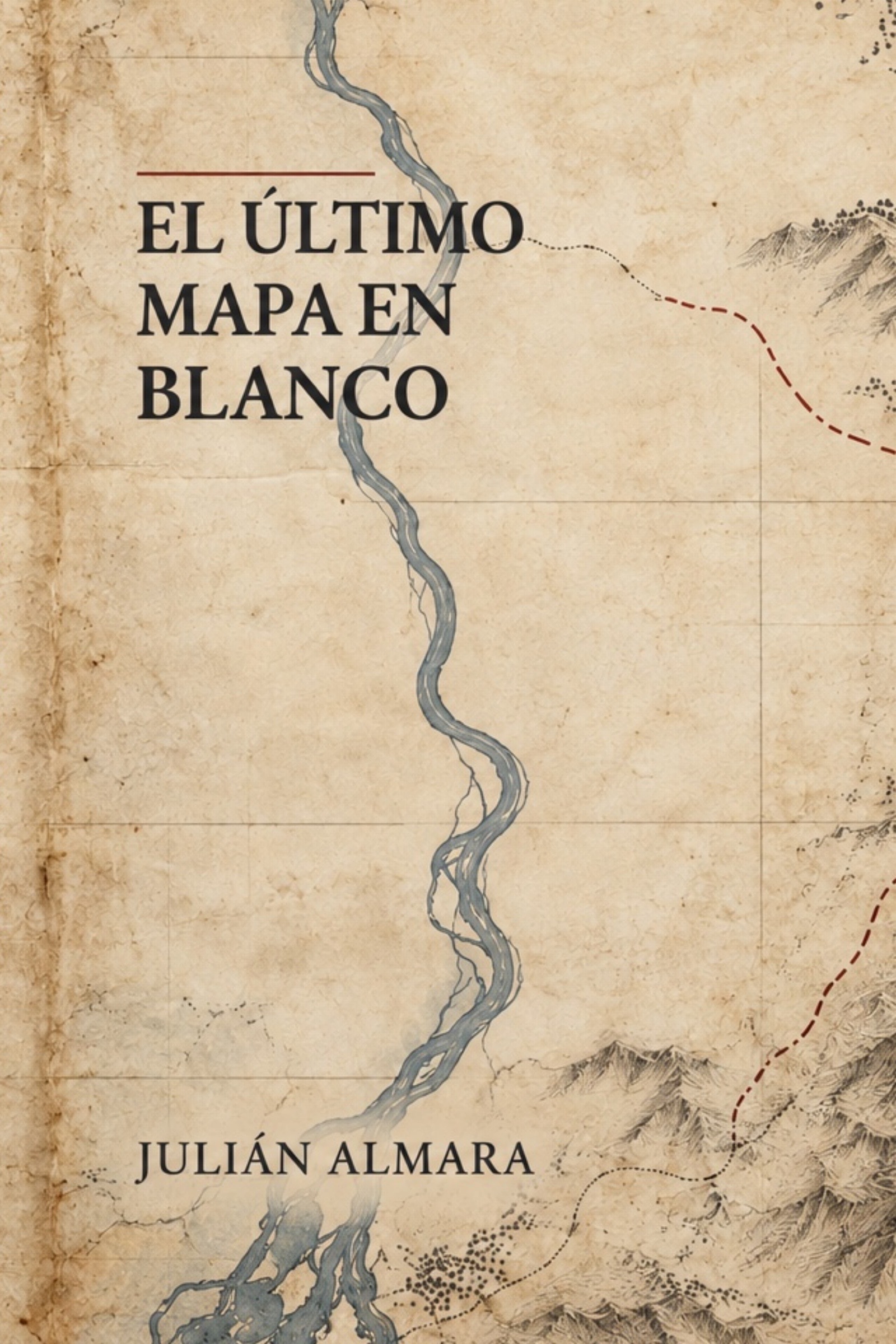 Portada de El último mapa en blanco, de Julián Almara